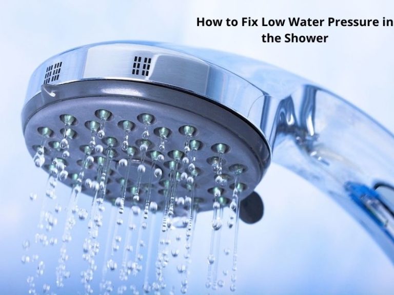 How To Fix Low Water Pressure In The Shower 768x576 
